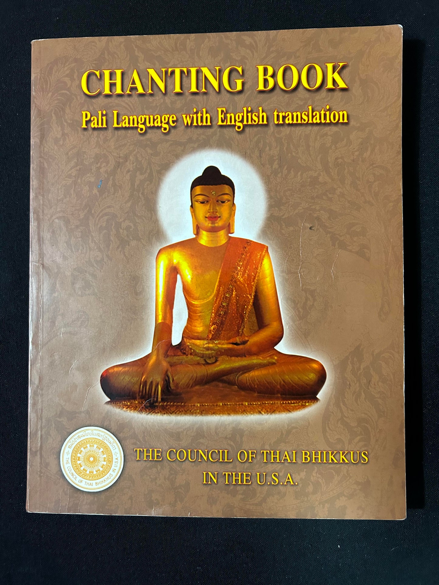 Chanting Book Pali Language with English Translation (Limited Edition of 2,000 Copies)