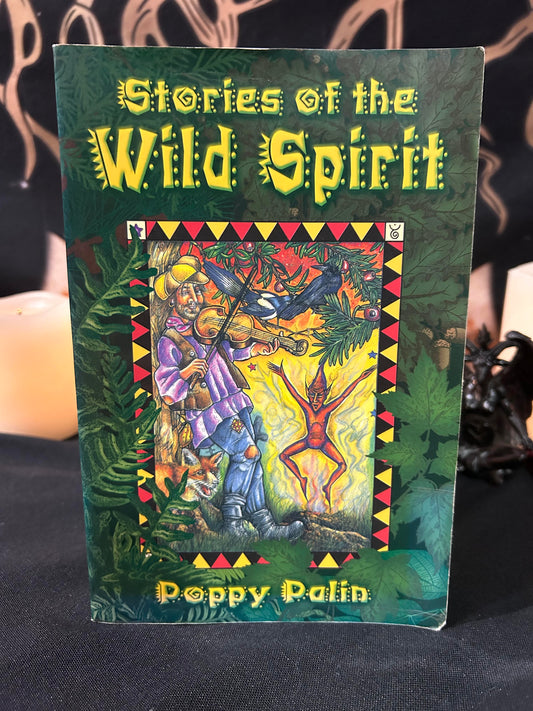 Stories of the Wild Spirit (Book Only) by Poppy Palin (Author)