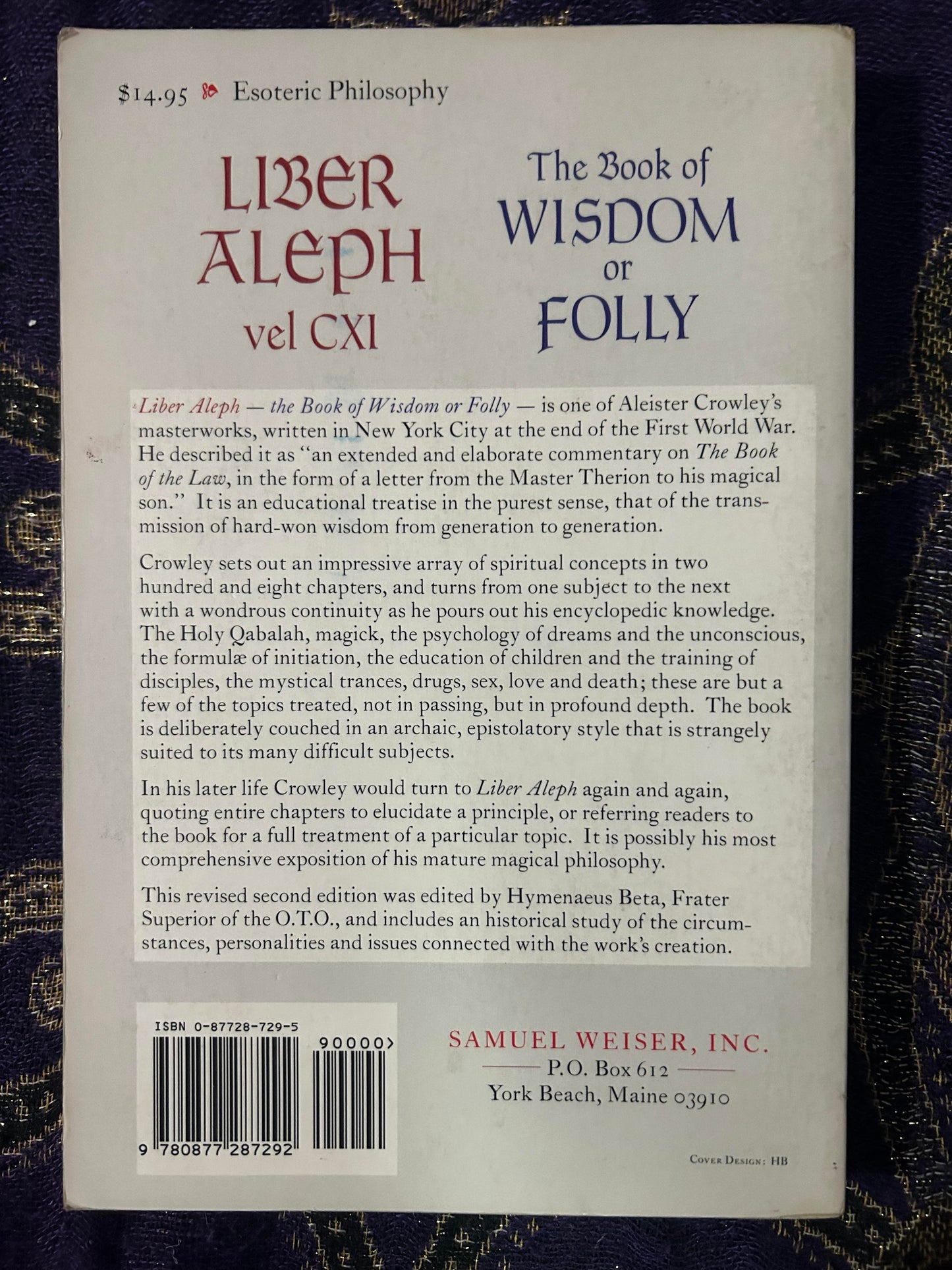 Liber Aleph Vel CXI: The Book of Wisdom or Folly by Aleister Crowley