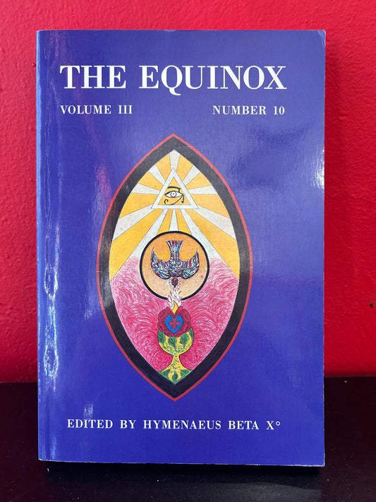 The Equinox Volume 3 Number 10