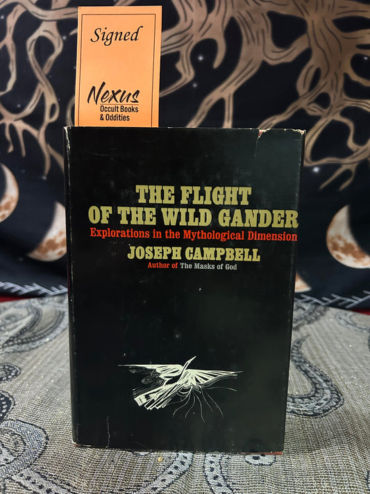 Flight of the Wild Gander by Joseph Campbell (Signed Copy)