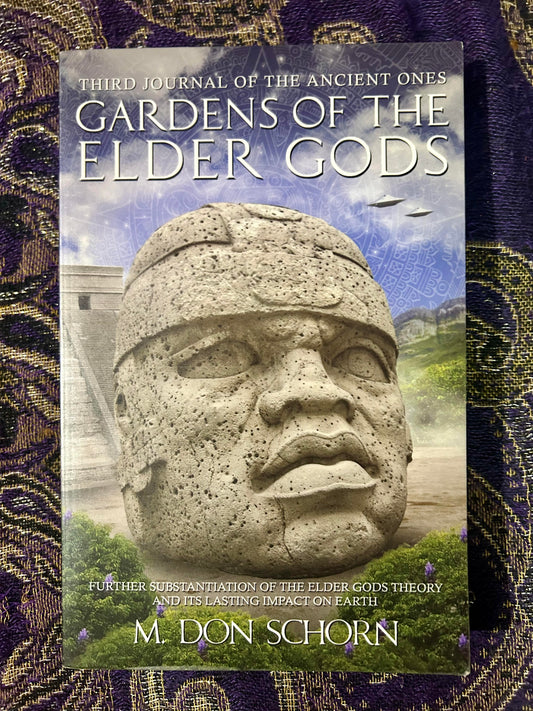 Gardens of the Elder Gods: Third Journal of the Ancient Ones