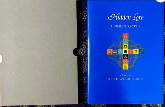 Hidden Lore Hermetic Glyphs with Essays by Kenneth and Steffi Grant (Limited Edition of 777 Copies)