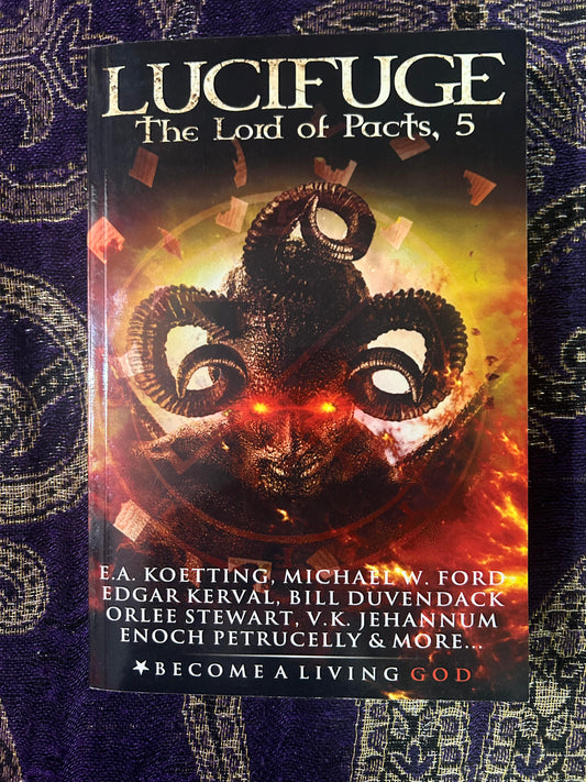 Lucifuge: The Lord of Pacts (The Nine Demonic Gatekeepers Saga) by various authors