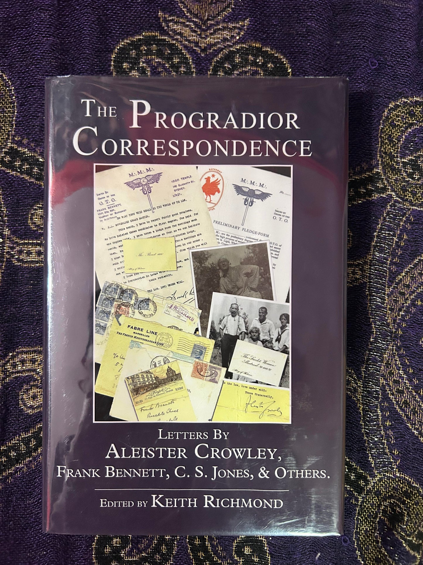 The Progradior Correspondence, Letters by Aleister Crowley, C. S. Jones, & Others (Limited Edition of 666 copies) by Aleister Crowley