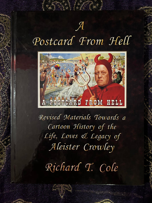 A Postcard from Hell by Richard Cole (Limited Edition of 156 Copies)