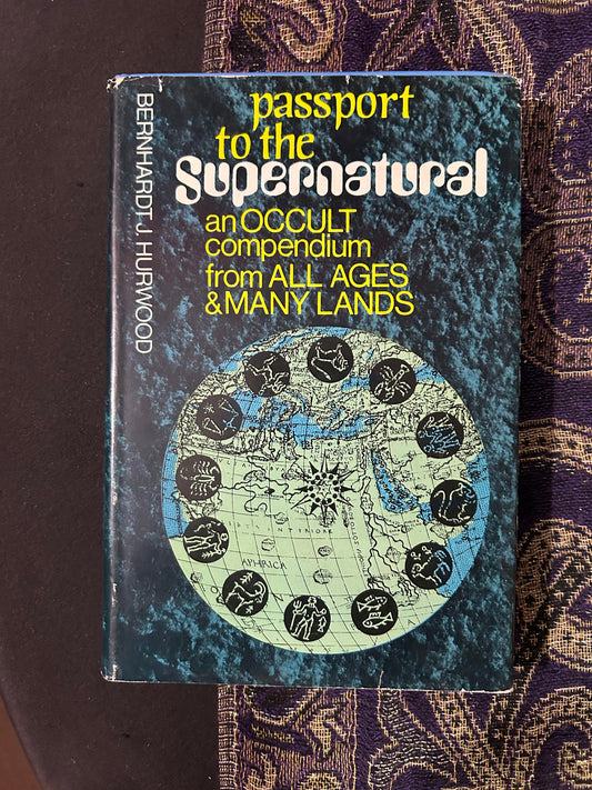 Passport to the Supernatural: An Occult Compendium (1972 / Hardcover)