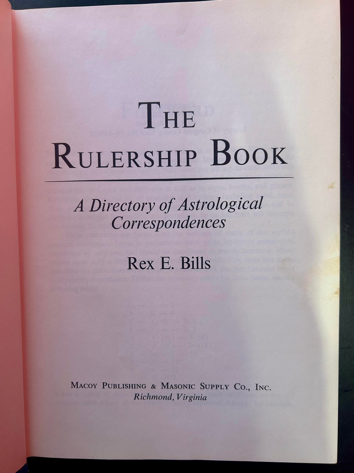 The Rulership Book; A Directory of Astrological Correspondences by Rex E. Bills