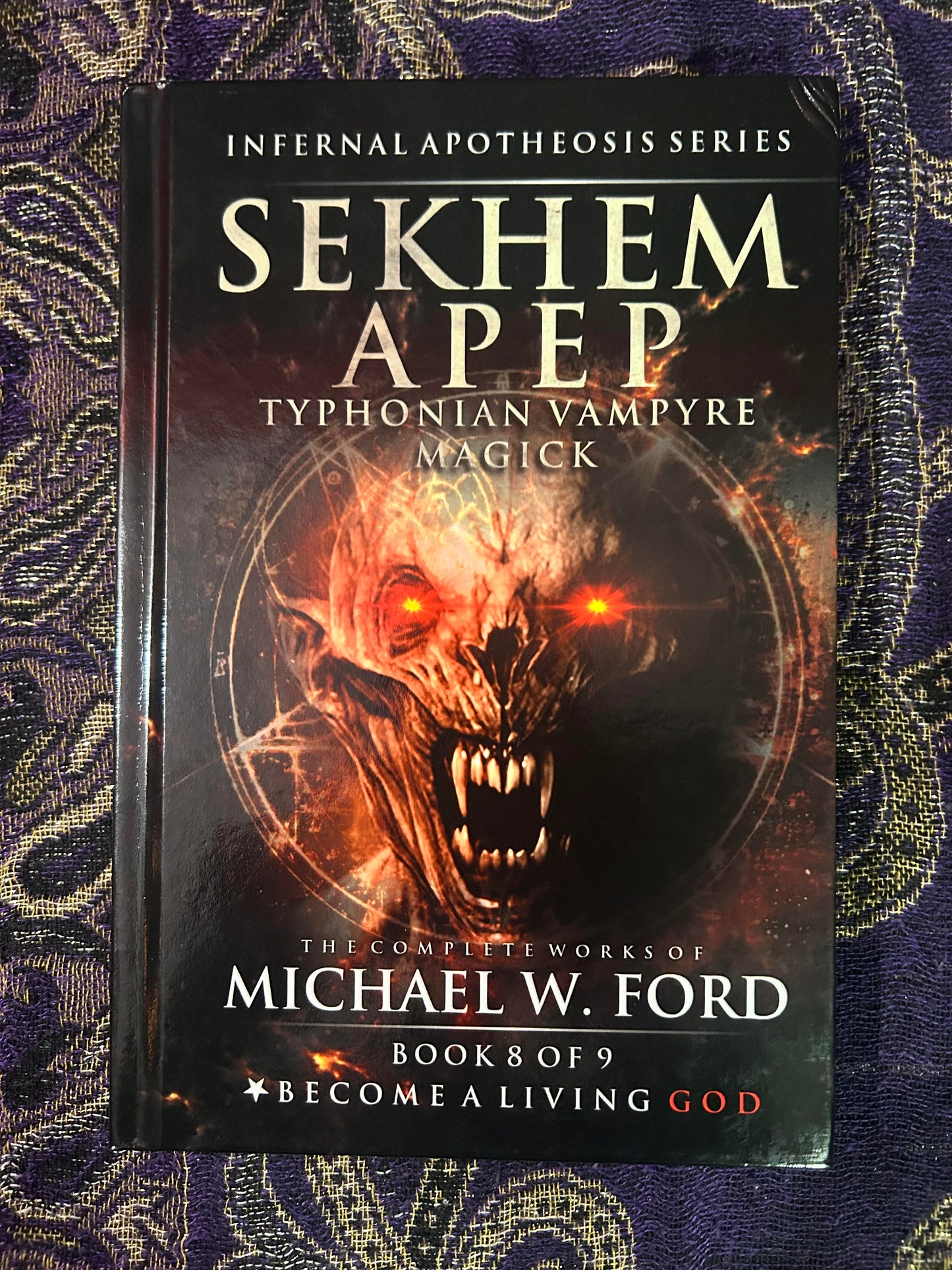 Sekhem Apep: Typhonian Vampyre Magick by Michael W. Ford