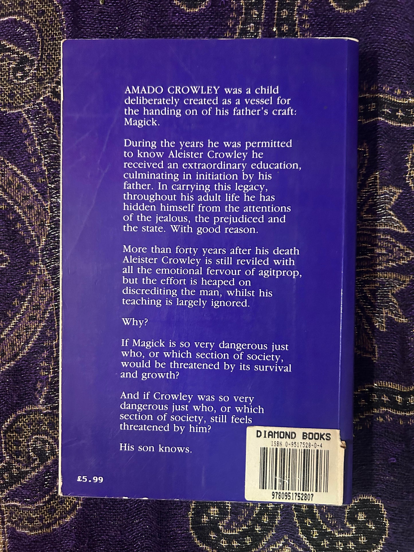 The Secrets of Aleister Crowley by Amado Crowley