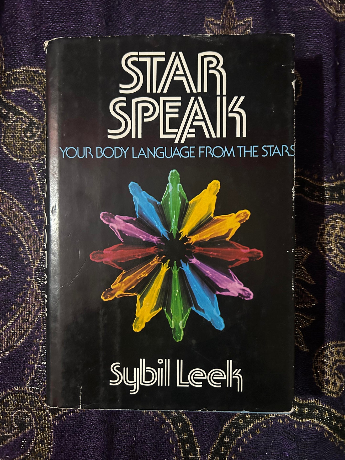 Star Speak: Your Body Language from the Stars by Sybil Leek