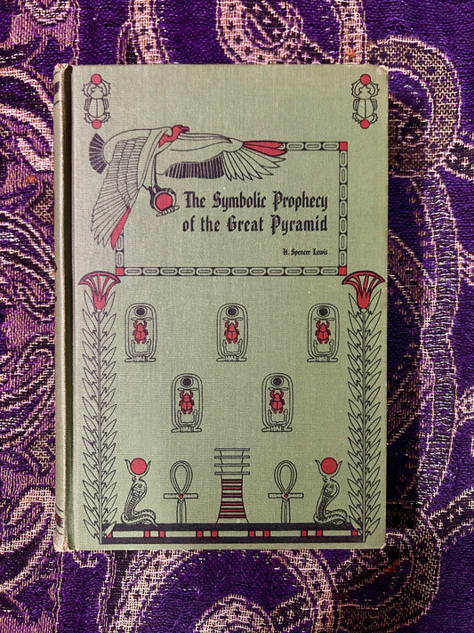 The Symbolic Prophecy of the Great Pyramid (1st Edition, 1936)