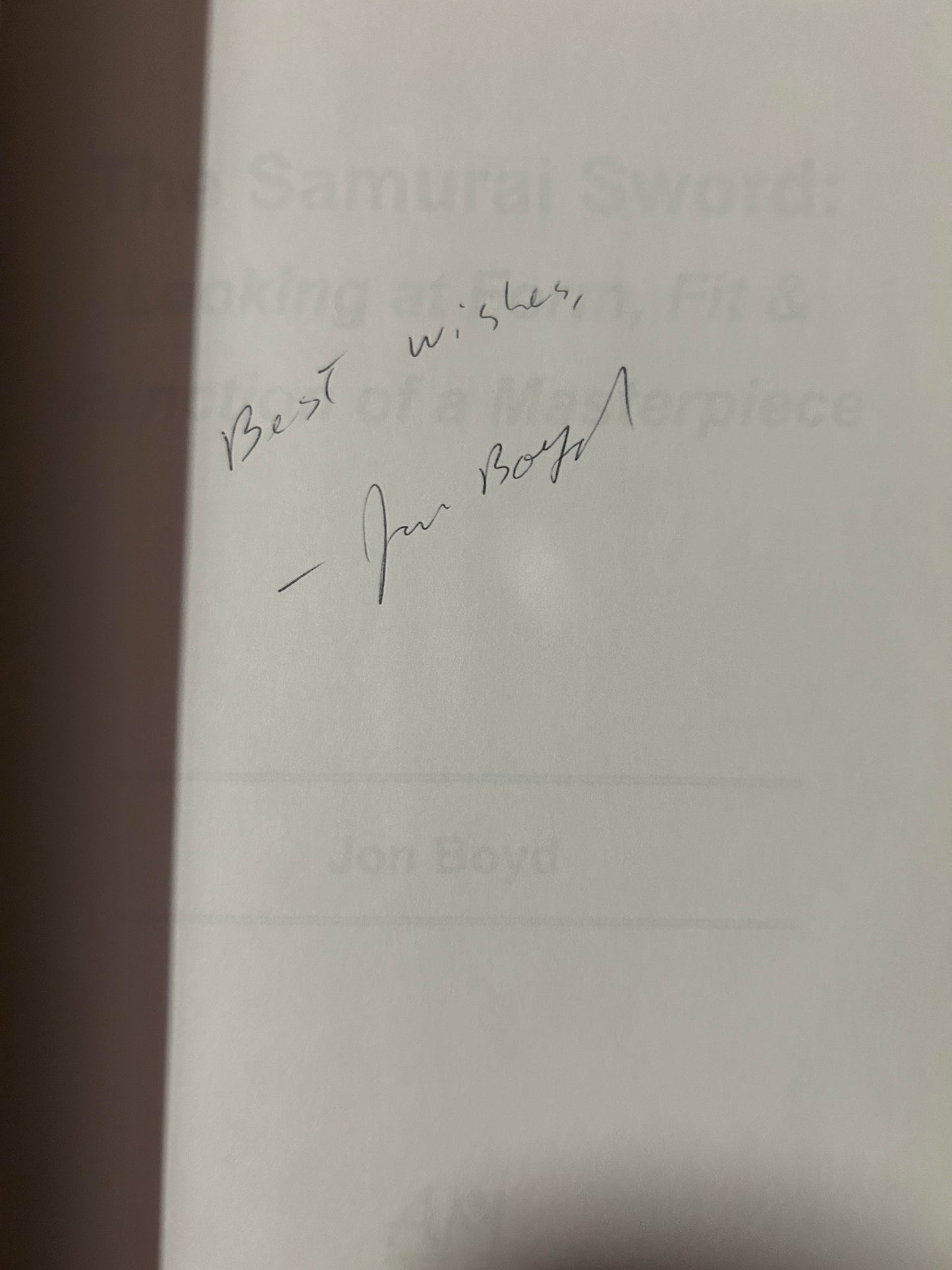 The Samurai Sword: Looking at Form, Fit & Function of a Masterpiece (Signed)