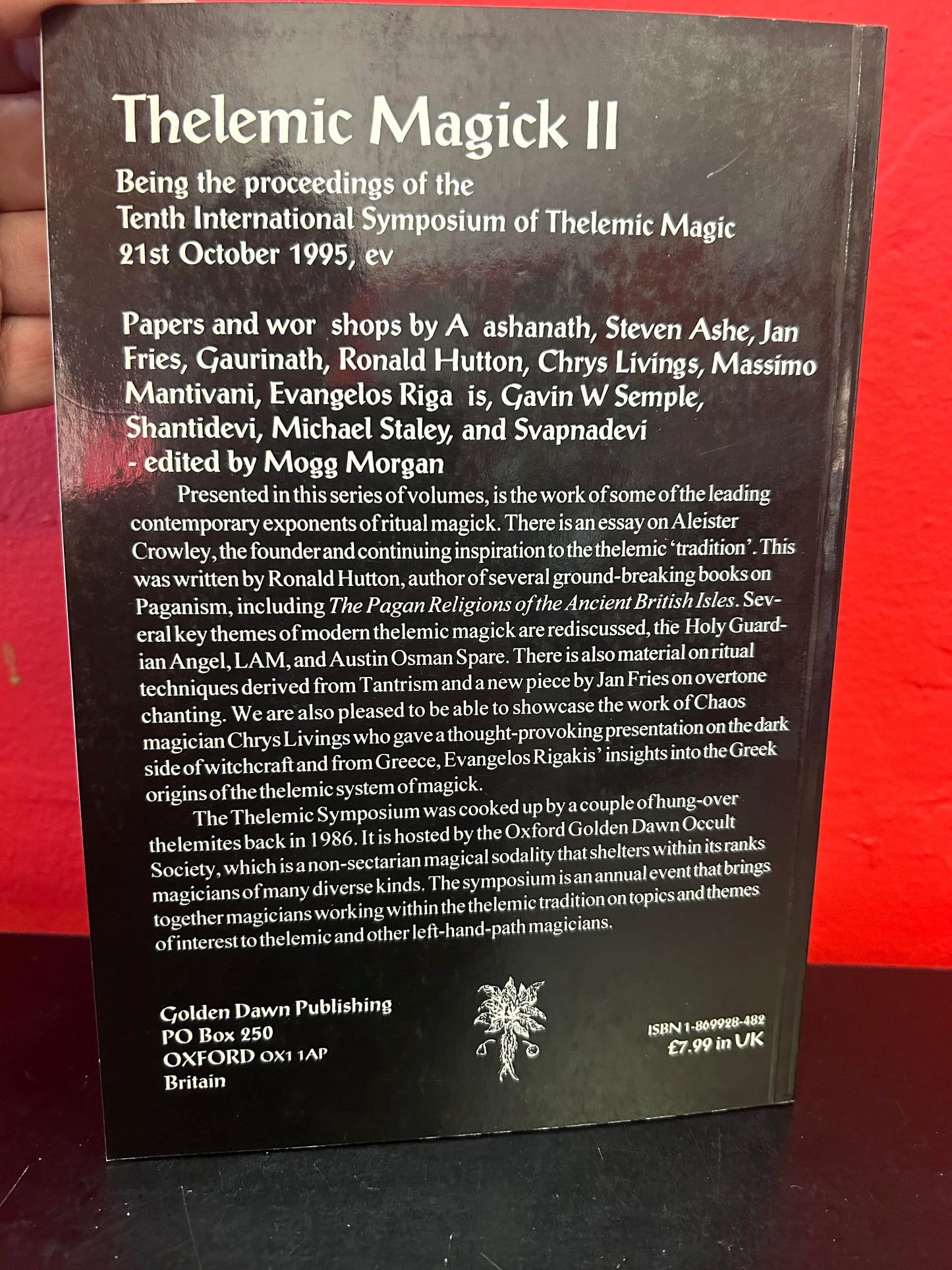 Thelemic Magick '95: Being Proceedings of the Tenth International Symposium of Thelemic Magick, Carfax, Oxford by Jan Fries