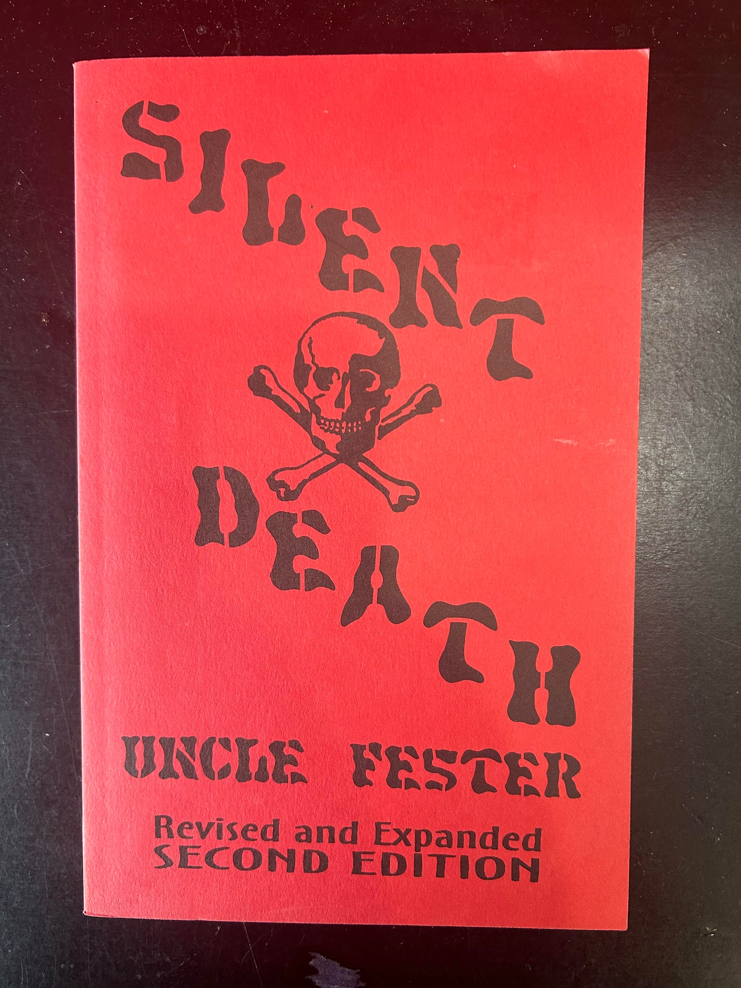 Silent Death by Uncle Fester