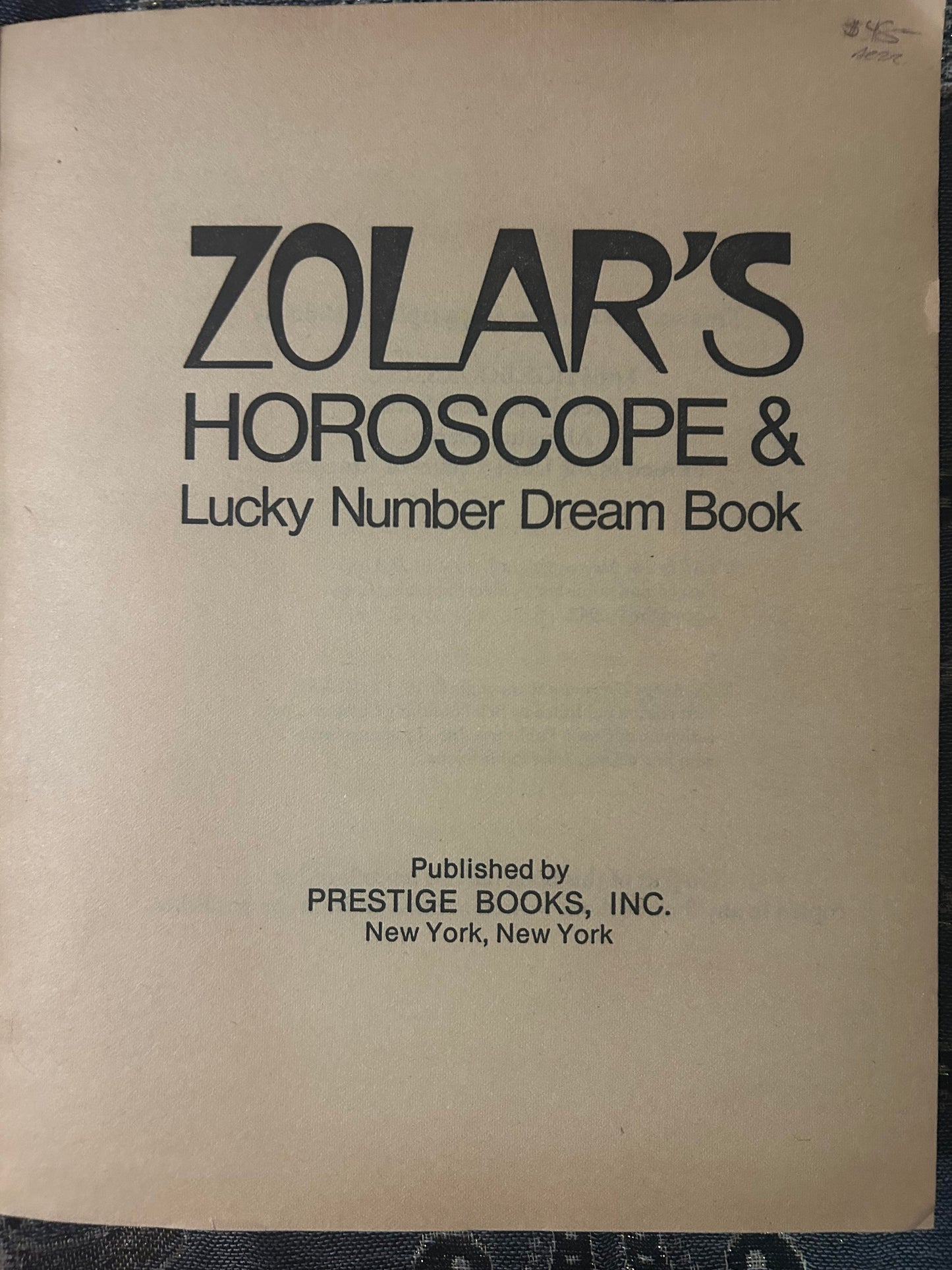 Zolar's Horoscope & Lucky Number Dream Book by Zolar