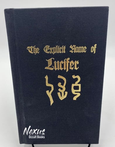 The Explicit Name of Lucifer by Gilles de Laval