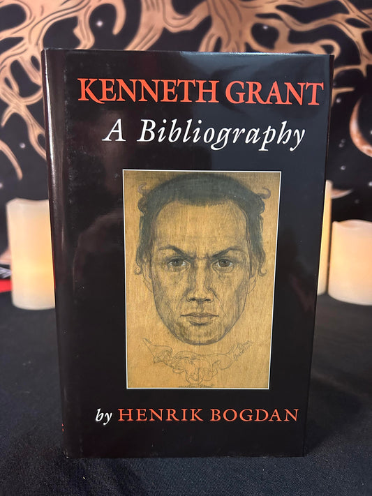 Kenneth Grant A Bibliography by Henrik Bogdan